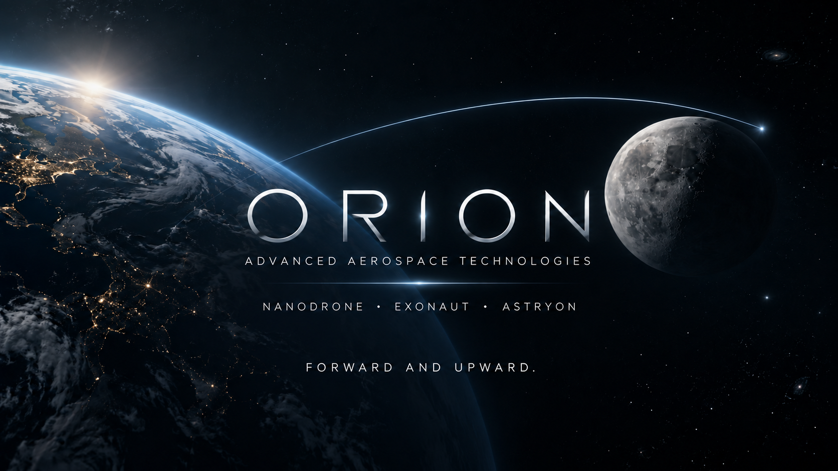 ORION vision from Earth to the Moon
